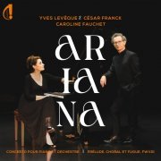 Caroline Fauchet, Yves Lévêque, Orchestre Colonne - Ariana (2024) [Hi-Res]