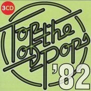 VA - Top Of The Pops '1982 [3CD] (2017)