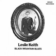 Leslie Keith - Black Mountain Blues (1974) [Hi-Res]