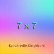 Konstantin Klashtorni - 7 X 7 (2020)