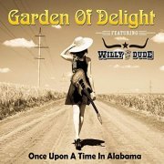 Garden Of Delight - Once Upon a Time in Alabama (2020) Hi Res