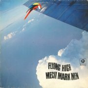 Mecki Mark Men - Flying High (1979/2013)