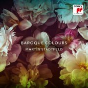Martin Stadtfeld - Baroque Colours (2023) [Hi-Res]
