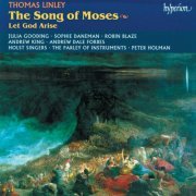 The Parley Of Instruments, Peter Holman - Linley Jr: The Song of Moses & Let God Arise (English Orpheus 45) (1998)