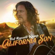 Ted Russell Kamp - California Son (2024) [Hi-Res]