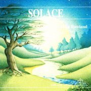 Mike Rowland - Solace (1990)