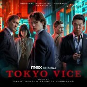 Danny Bensi & Saunder Jurriaans - Tokyo Vice Season 2 (Original Series Soundtrack) (2024) [Hi-Res]