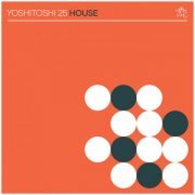 VA - Yoshitoshi 25: House (2019)