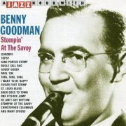 Benny Goodman - Stompin' at the Savoy (1989) Lossless