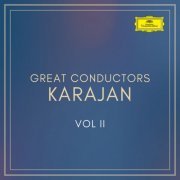 Herbert Von Karajan - Great Conductors: Karajan Vol. II (2022)