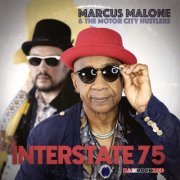 Marcus Malone and the Motor City Hustlers - Interstate 75 (2023)