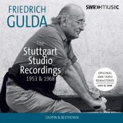 Friedrich Gulda - The Stuttgart Studio Recordings 1953 & 1968 (2021)