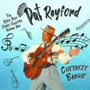 Pat Reyford - Pat Reyford - The Retro Rose Studio Sessions, Vol.1 - Cherokee Boogie (2023)