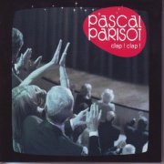 Pascal Parisot - Clap! Clap! (2006)