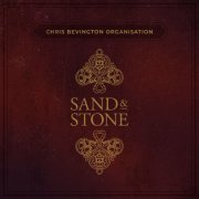 Chris Bevington Organisation - Sand & Stone (2020)
