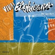 El Chicano - Viva El Chicano! (Their Very Best) (1988)