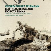 Matthias Bergmann - GEORG PHILIPP TELEMANN Complete works for Viola da Gamba or Violoncello and basso MATTHIAS BERGMANN DOROTA ZIMNA (2024) Hi-Res