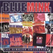 Blue Mink - The Singles Collection (2012)