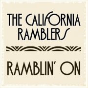 The California Ramblers - Ramblin' On (2021)