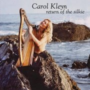 Carol Kleyn - Return Of The Silkie (2013)
