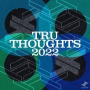 VA - Tru Thoughts 2022