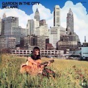 Melanie - Garden in the City (1971)