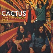 Cactus - Ultra Sonic Boogie 1971 (2010)
