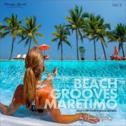 VA - Beach Grooves Maretimo, Vol. 5 - House & Chill Sounds to Groove and Relax (2022)