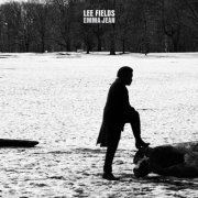 Lee Fields - Emma Jean (2014)