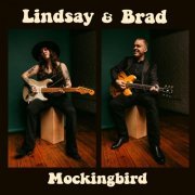 Lindsay & Brad - Mockingbird (2024)