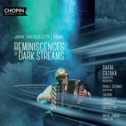 Chopin University Press - Reminiscences of Dark Streams (2022) Hi-Res