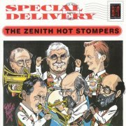 Zenith Hot Stompers - Special Delivery (2019)