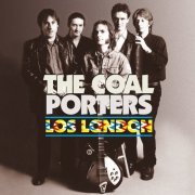 The Coal Porters - Los London (Expanded Edition) (2022)