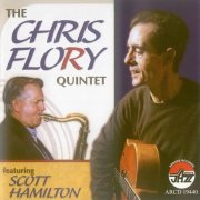 The Chris Flory Quintet Featuring Scott Hamilton - The Chris Flory Quintet Featuring Scott Hamilton (2011)
