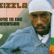 Sizzla - Rise To The Occasion (2003)
