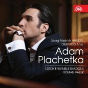 Adam Plachetka, Roman Válek, Czech Ensemble Baroque Orchestra - Händel: Oratorio Arias (2012)