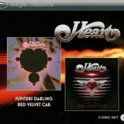 Heart - Jupiters Darling (2004) + Red Velvet Car (2010) {2014, Reissue}