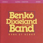 Benko Dixieland Band - Bank of Benko (1989)