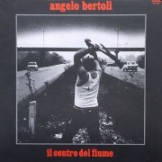 Pierangelo Bertoli - Il centro del fiume (2023 Remaster) (1977/2023) Hi-Res