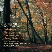 Emily Beynon, New London Orchestra, Ronald Corp - Rutland Boughton: Aylesbury Games; Concerto for Strings & Other Works (2000)