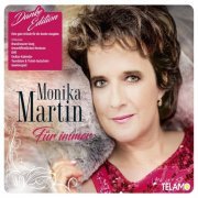 Monika Martin - Für Immer (Danke-Edition) (2018)