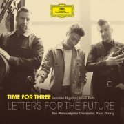 Time for Three - Letters for the Future (2022) [Hi-Res]