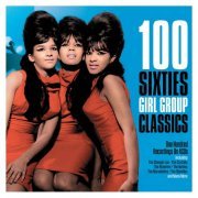 VA - 100 Sixties Girl Group Classics (2019)