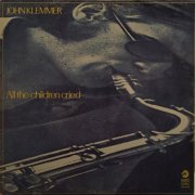 John Klemmer - All The Children Cried (1970) [Vinyl]
