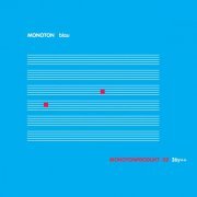 Monoton - Blau - Monotonprodukt 02 26y++ (2006)