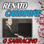 Renato Carosone - O Sarracino (Remastered) (2022)