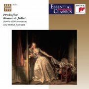 Esa-Pekka Salonen, Berlin Philharmonic - Prokofiev: Romeo and Juliet, Op. 64 (Excerpts) (2003)