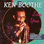 Ken Boothe - Say You (2023)