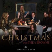 Melody Brown, The 5 Browns - Christmas with the 5 Browns (2019) [Hi-Res]