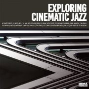 VA - Exploring Cinematic Jazz (2020) [Hi-Res]